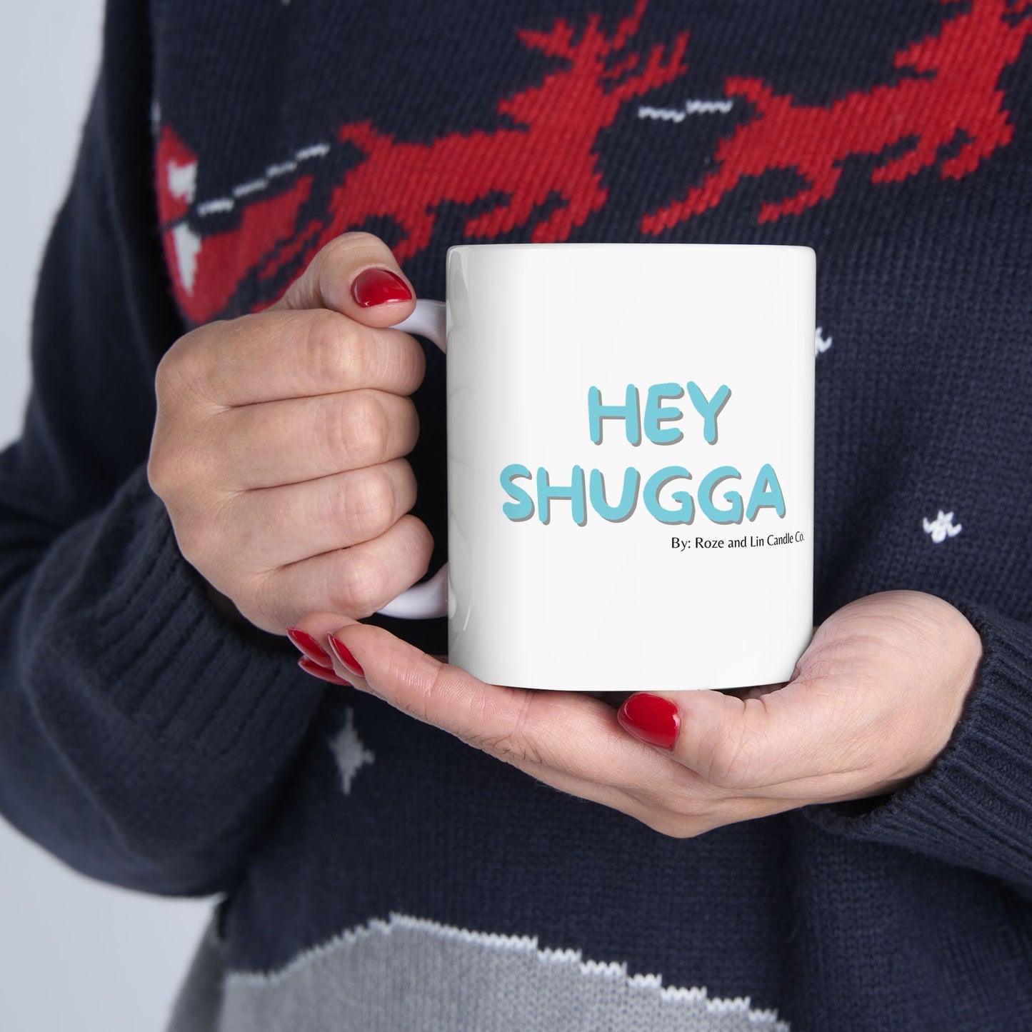 "Hey Shugga" Mug