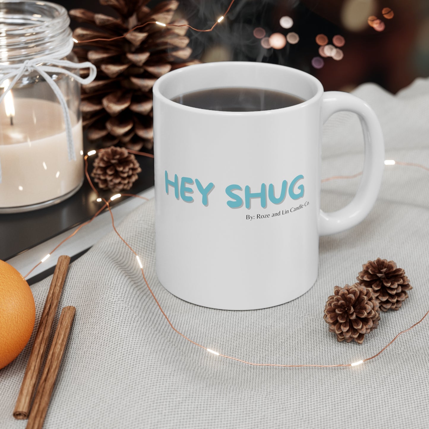 "Hey Shug" Ceramic Mug 11oz